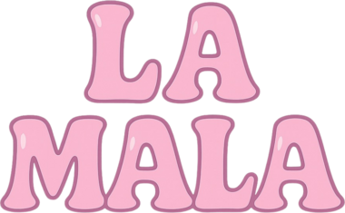 LA MALA