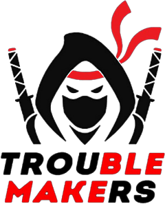 troublemakers