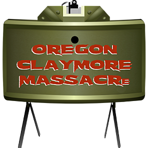 Oregon Claymore Massacre